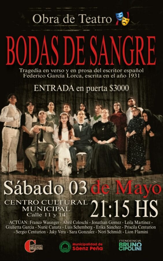 Sáenz Peña: Este fin de semana Cultura presenta la obra «Bodas de Sangre» y la muestra «Carnavales de todos los tiempos»