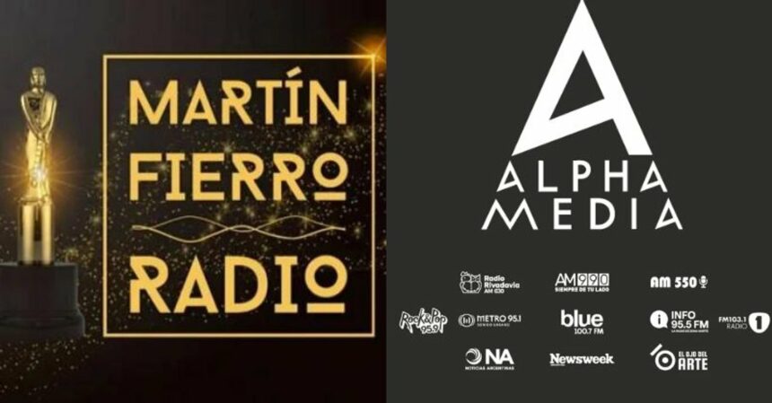 Alpha Media arrasó en los Martín Fierro de Radio: se llevó 8 premios y el Oro de la FM