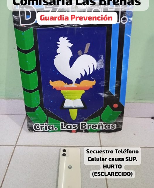 LAS BREÑAS: Recuperan Un Teléfono Robado En Menos De 24 Horas