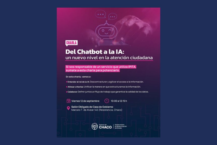 Modernización Del Estado Presenta La Charla “del Chatbot A La Ia: Un Nuevo Nivel En La Atención Ciudadana”