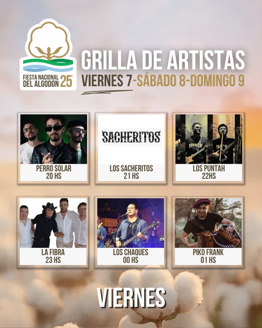 Sáenz Peña: Se presentó la grilla de artistas para la Fiesta Nacional del Algodón