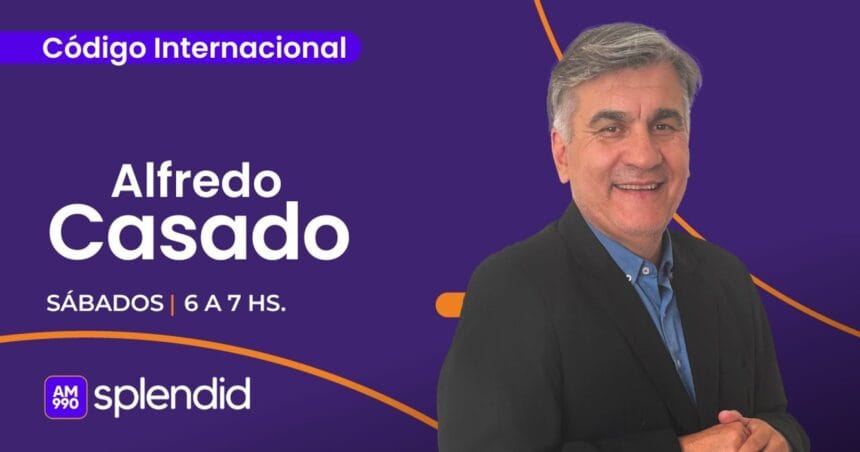 Arrancó “Código internacional”, con la mejor información y análisis de la actualidad mundial por Splendid