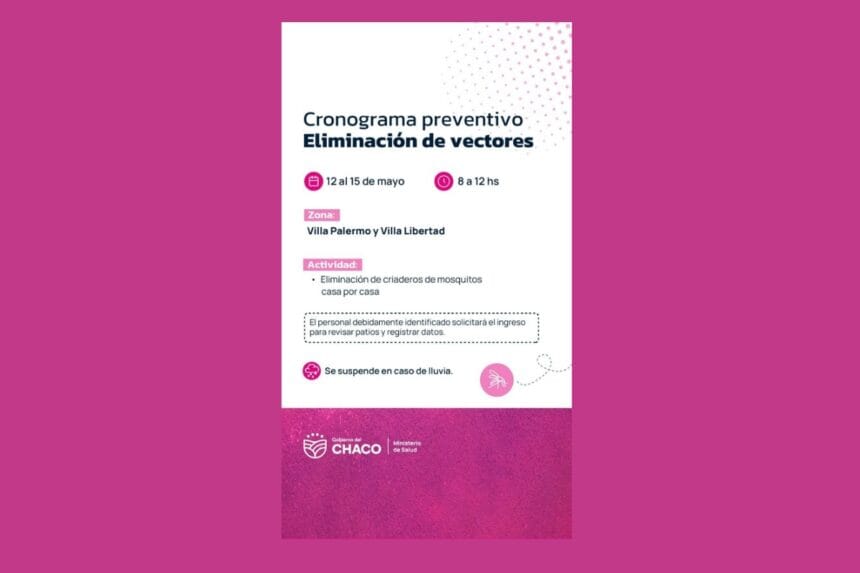Del 12 Al 15 De Mayo:     Nuevo Operativo Sanitario De Prevención Del Dengue En Resistencia