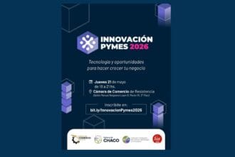 Resistencia Será Sede De “innovación Pyme 2026”, El Evento Que Busca Potenciar A Las Pymes