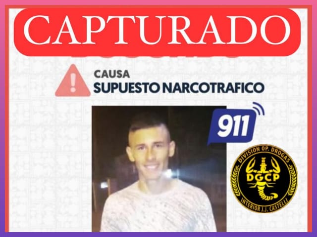 CASTELLI: Era Buscado Por Narcotráfico, Ya Está Detenido | Último momento en Chaco