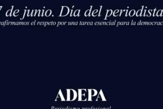 El mensaje de ADEPA por el Día del Periodista